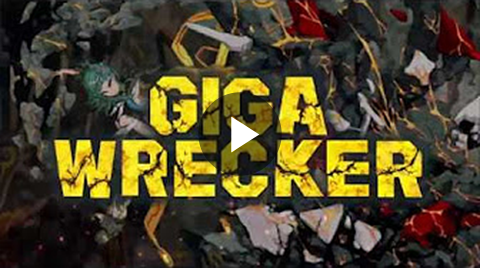 GIGA WRECKER