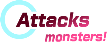 Attacks monsters!