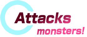 Attacks monsters!